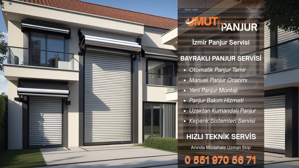 bayraklı panjur servisi izmir umut panjur