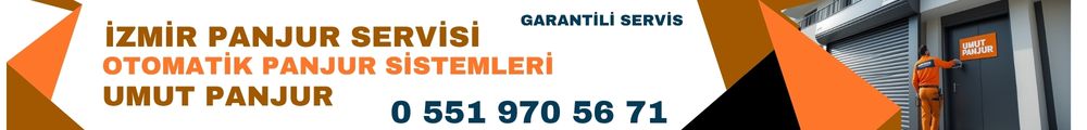 izmir panjur servisi umut panjur